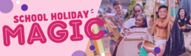 School Holiday Magic Banner Photos 1